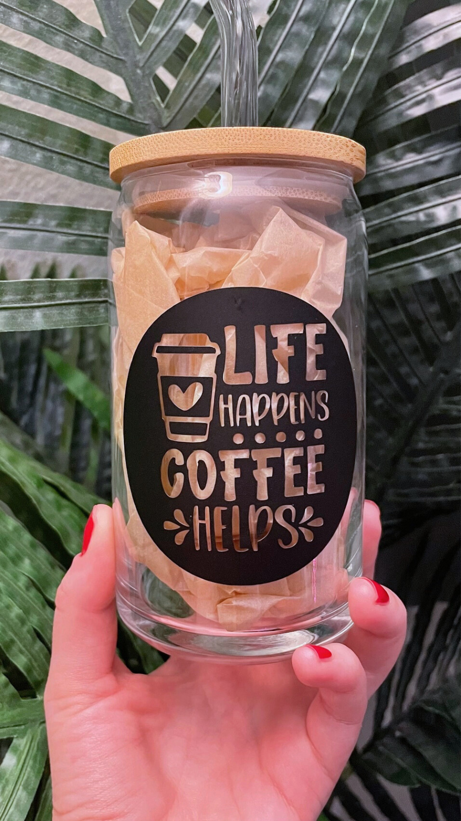 Life Happens Coffee Helps